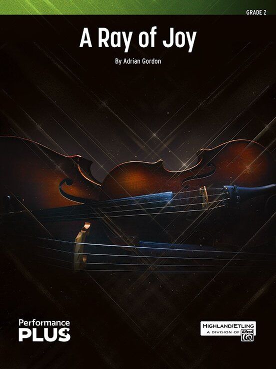 A Ray of Joy for String Orchestra SO2 SC/PTS by Adrian Gordon
