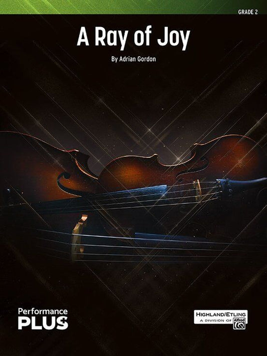 A Ray of Joy for String Orchestra SO2 SC/PTS by Adrian Gordon