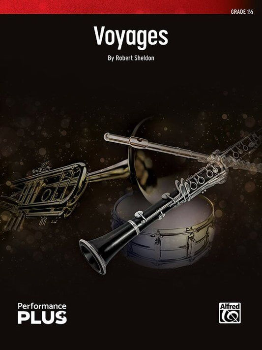 Voyages for Concert Band CB1.5 SC/PTS by Robert Sheldon