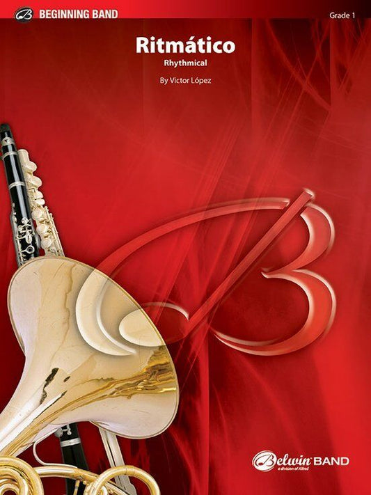 Ritmatico for Concert Band by Victor Lopez