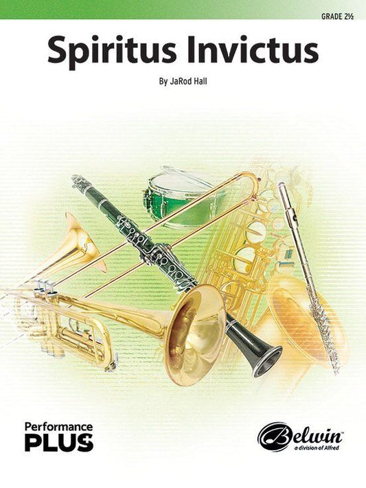Spiritus Invictus for Concert Band CB2.5 SC/PTS by JaRod Hall
