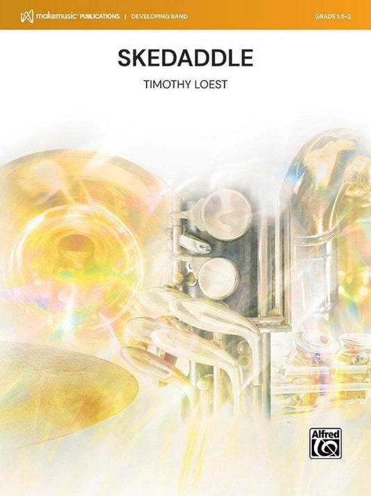 Skedaddle for Concert Band CB1.5-2 SC/PTS by Timothy Loest