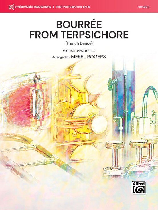 Bourree from Terpsichore for Concert Band CB0.5 SC/PTS
