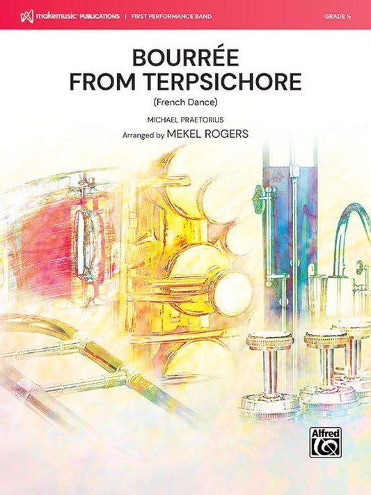 Bourree from Terpsichore for Concert Band CB0.5 SC/PTS