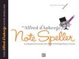 Alfred d'Auberge Piano Course Note Speller Book 1