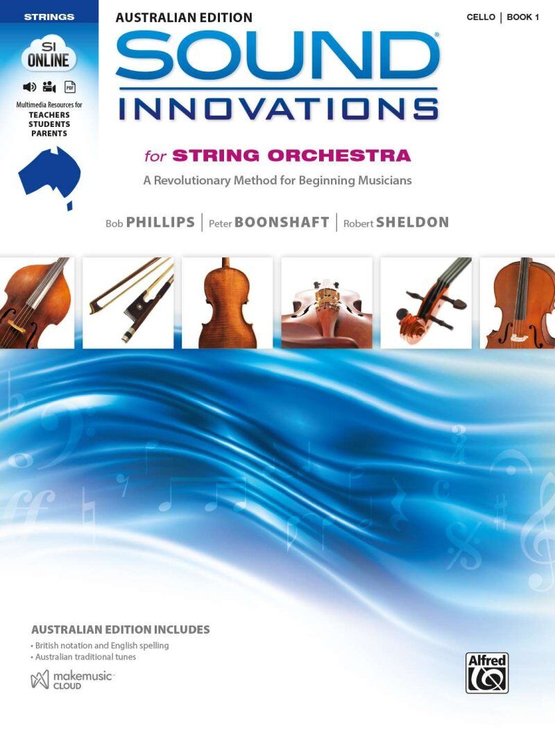 Sound Innovations Australian Cello Book 1
