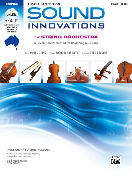 Sound Innovations Australian Cello Book 1