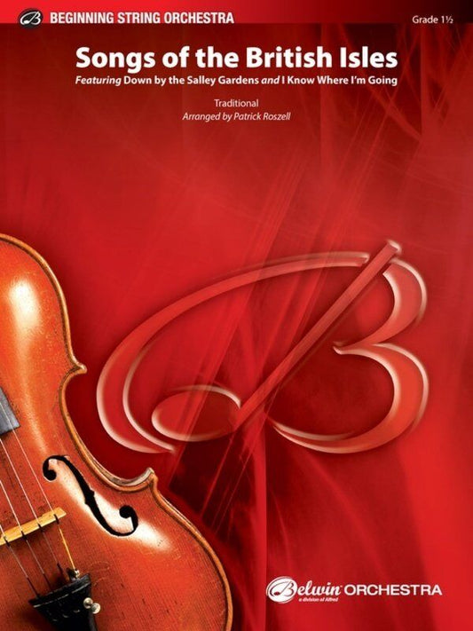 Songs of the British Isles for String Orchestra by Patrick Roszell, SC/PTS