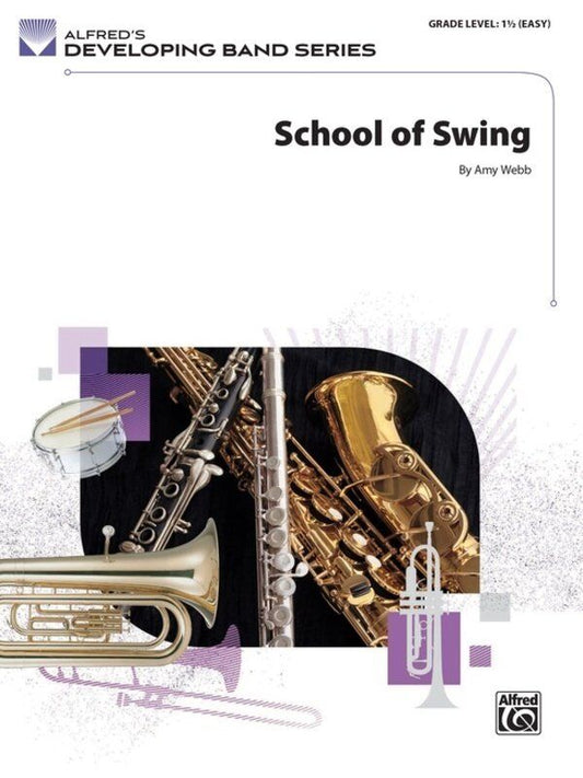 School of Swing for Concert Band CB1.5 SC/PTS by Amy Webb