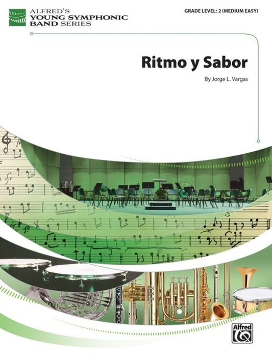 Jorge L. Vargas: Ritmo y Sabor — Concert Band Grade 2, Score & Parts (Young Symphonic Series/Alfred Music)