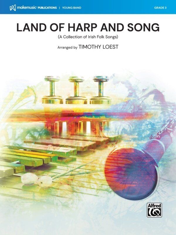 Land of Harp and Song for Concert Band by Timothy Loest
