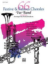 66 Festive & Famous Chorales for Band - 2nd Trumpet by Frank Erickson, 24 Pages, Alfred Music