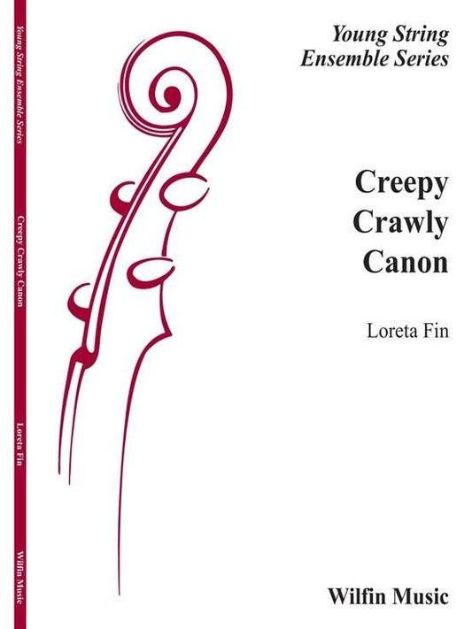 Creepy Crawly Canon For String Orchestra So1.5 Sc/Pts (Wilfin Music)