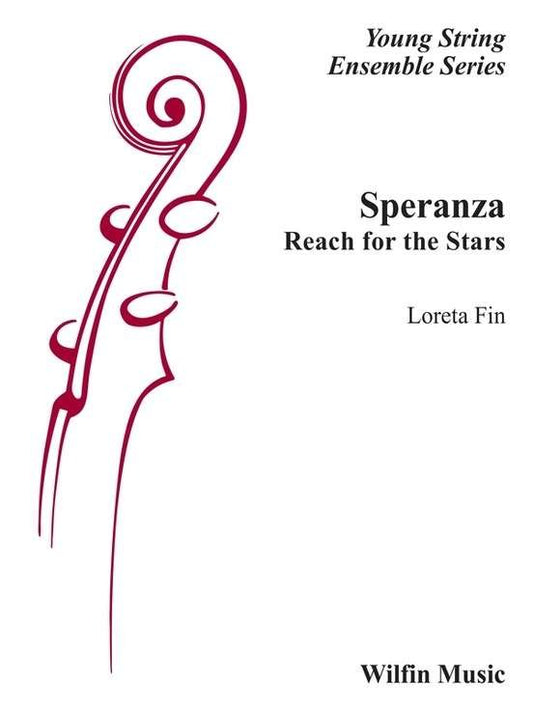 Speranza (Reach For The Stars) For String Orchestra Sc/Pts (Wilfin Music)