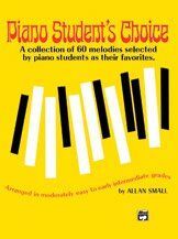 Piano Student's Choice Arranged by Allan Small, 60 Melodies, Alfred Music, 112 Pages