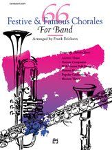66 Festive & Famous Chorales for Band - Baritone T.C. by Frank Erickson
