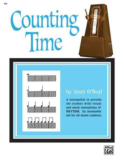 Counting Time by Scott O'Neal - Notespeller for Rhythm and Time Signatures for Piano and Other Instruments