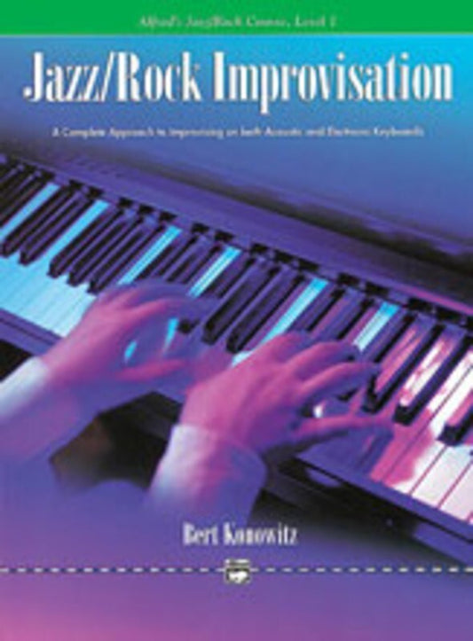 Alfred's Basic Piano Jazz Rock Improvisation Level 4 Book