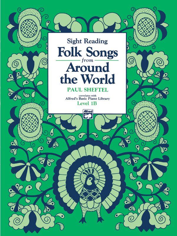 Alfred's Basic Piano Library Folk Songs Around the World Level 1B