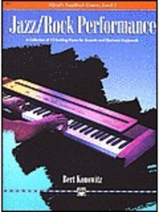 Alfred's Basic Piano Jazz Rock Performance Level 2 Book