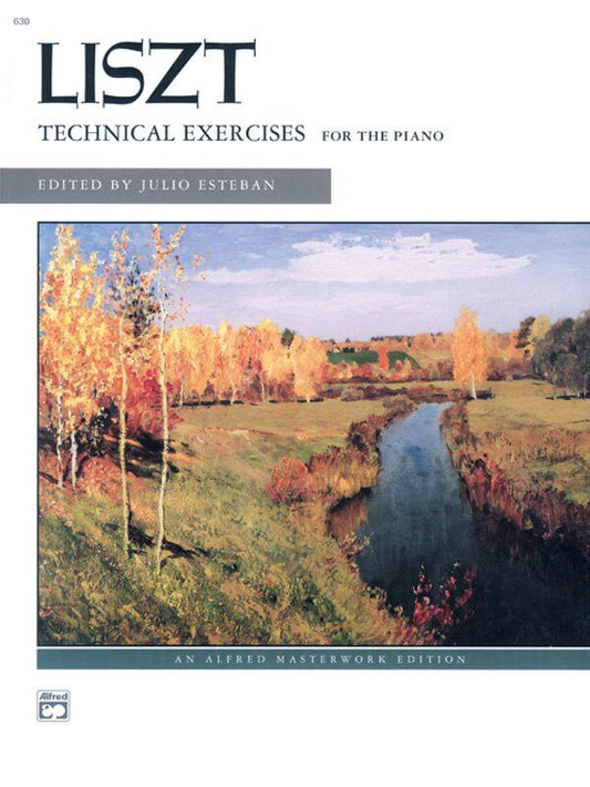 Liszt - Technical Exercises Complete for Piano, 223 Pages, 86 Exercises, Alfred Masterwork Edition
