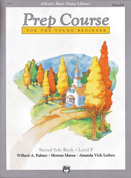 Alfred's Basic Piano Prep Course Sacred Solo Book Level F