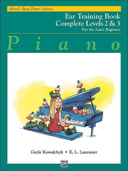 Alfred's Basic Piano Library Ear Training Book Complete Level 2 & 3