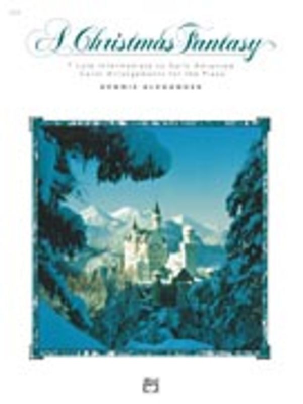 Christmas Fantasy Late Intermediate - Early Adv Book