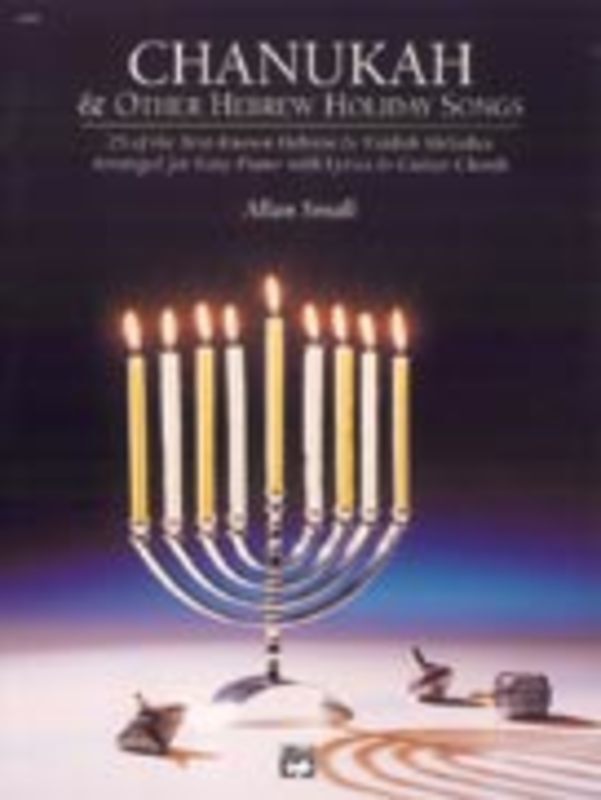 Chanukah And Other Hebrew Holiday Songs