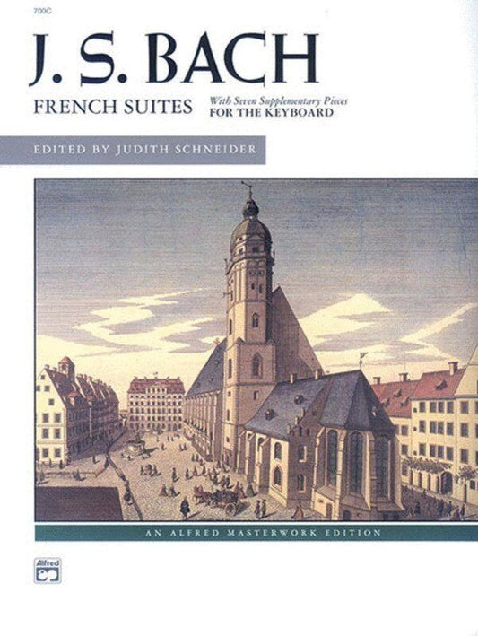 Bach - French Suites for Piano, Comb Bound, 144 Pages, Alfred Masterwork Edition