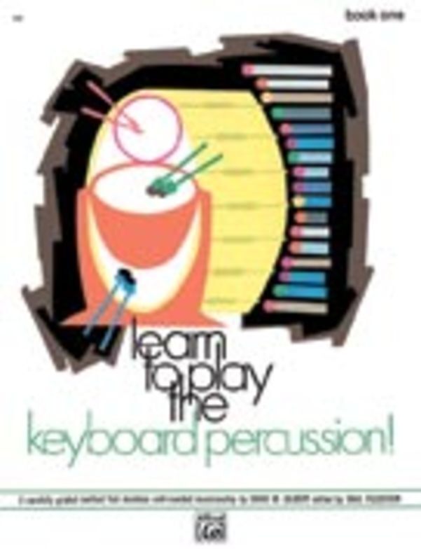 Learn To Play The Keyboard Percussion Book 1 Book