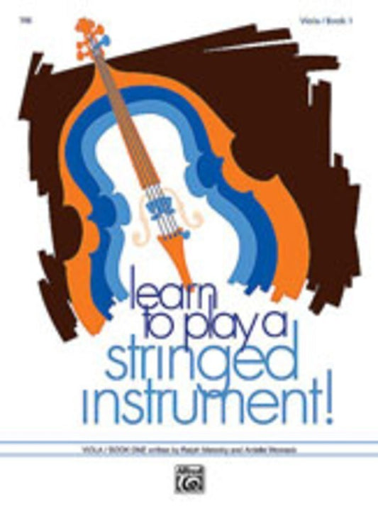 Learn To Play A Stringed Inst Book 1 Viola Book