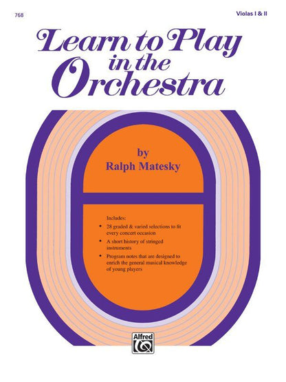Learn to Play in the Orchestra Book 1 for Viola 1 & 2 by Ralph Matesky