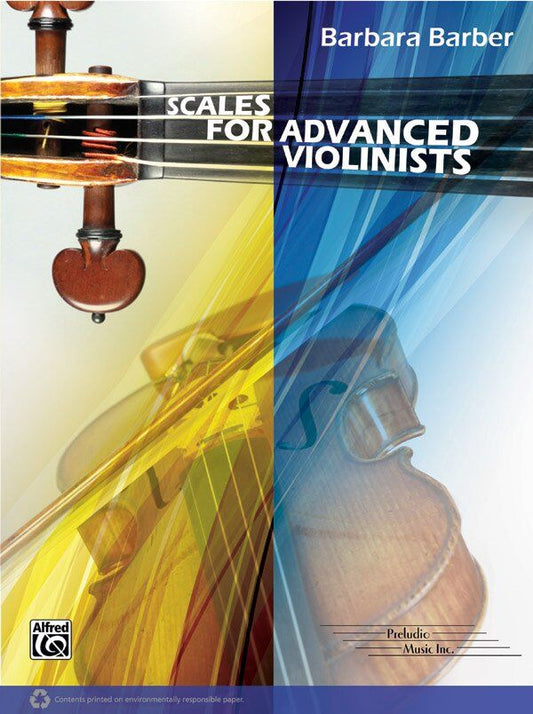 Scales for Advanced Violinists by Barbara Barber - Technical Source Book for Violinists, 36 Pages, Alfred Music