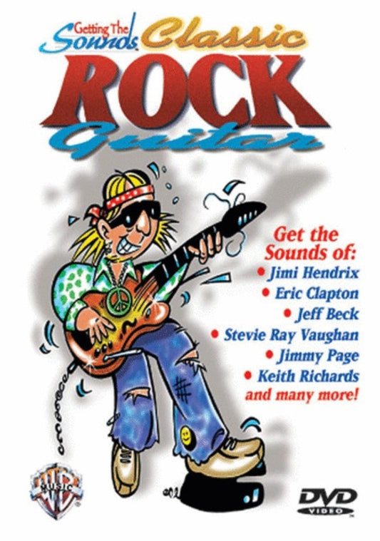Getting The Sounds Classic Rock Guitar DVD Book