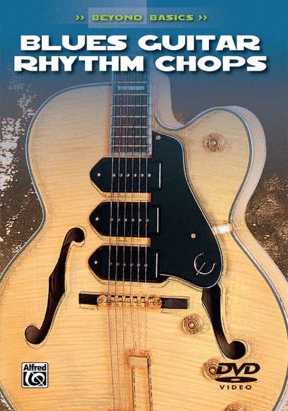 Beyond Basics Blues Guitar Rhythm Chops DVD Book