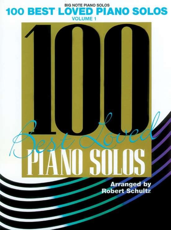 100 Best Loved Piano Solos Vol 1 Big Note Piano (Alfred Music)