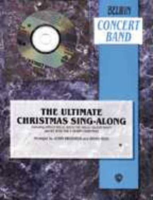 Ultimate Christmas Sing Along Arr Brubaker Concert Band Book