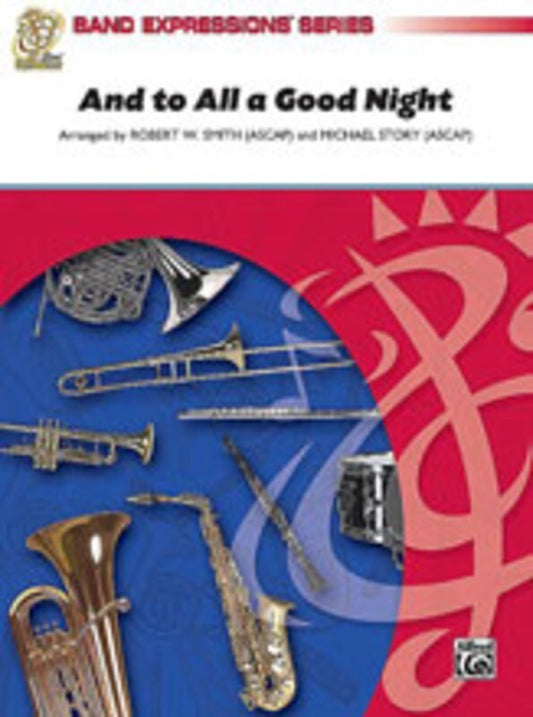 And To All A Good Night Concert Band  Arr Smith Story