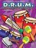 D.R.U.M.: Discipline, Respect, and Unity Through Music Textbook by Jim Solomon