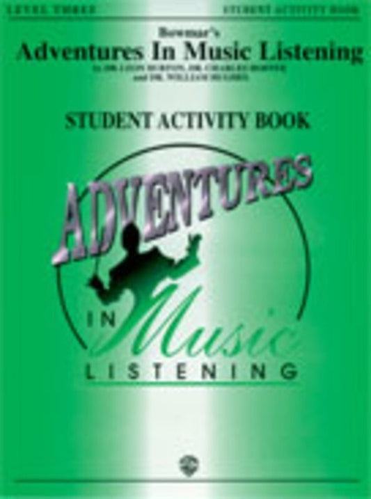 Adventures In Music Listening Lev 3 Activity Book
