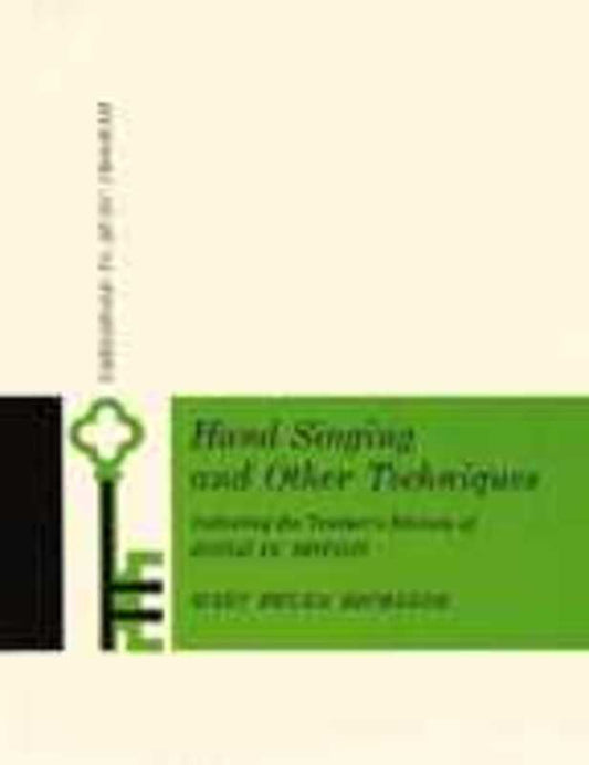 Hand Singing And Other Techniques