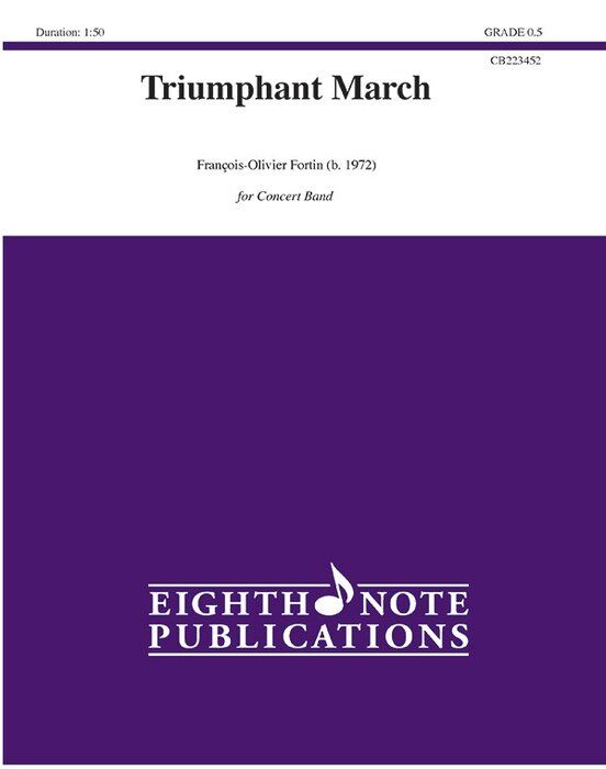 Fortin - Triumphant March CB0.5 Score and Parts