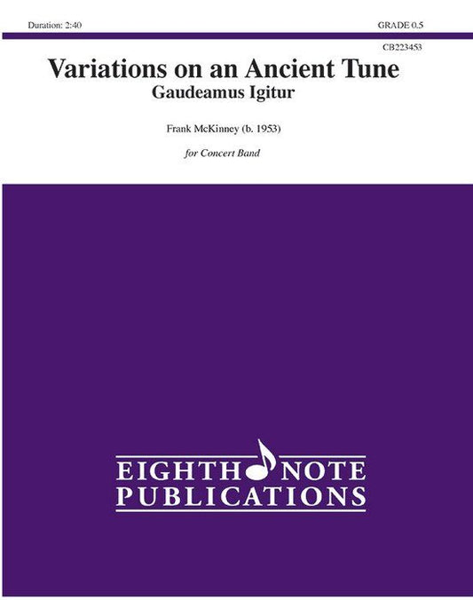 Variations on an Ancient Tune by Frank McKinney for Band - Score and Parts