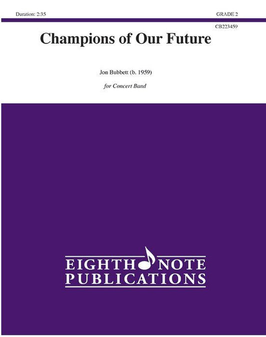 Bubbett - Champions of Our Future CB2 Score and Parts for Band