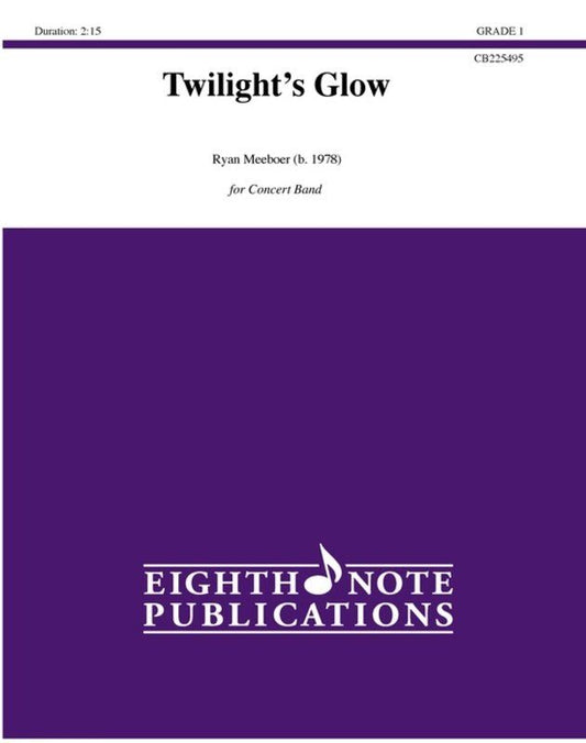 Twilight's Glow for Concert Band CB1 SC/PTS by Ryan Meeboer