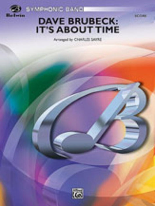 Its About Time Concert Band  Arr Sayre