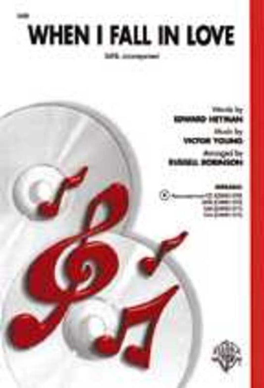 When I Fall In Love SATB Arr Robinson