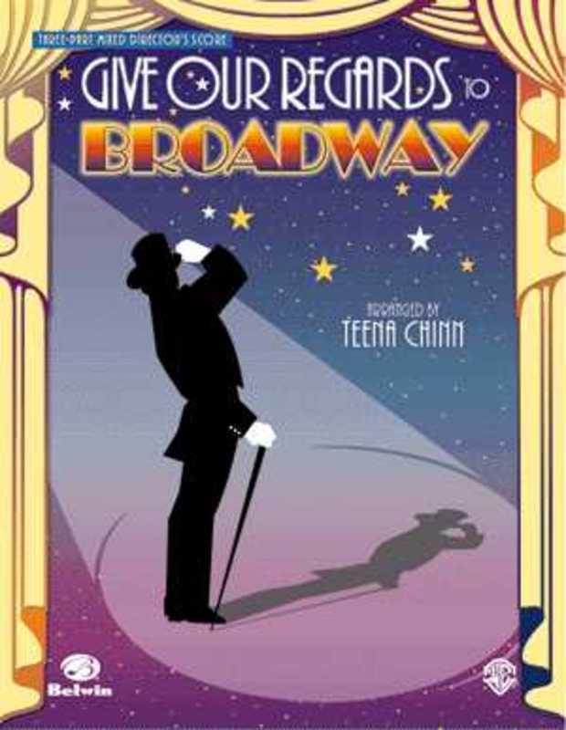Give Our Regards To Broadway 3 Pt Director Score