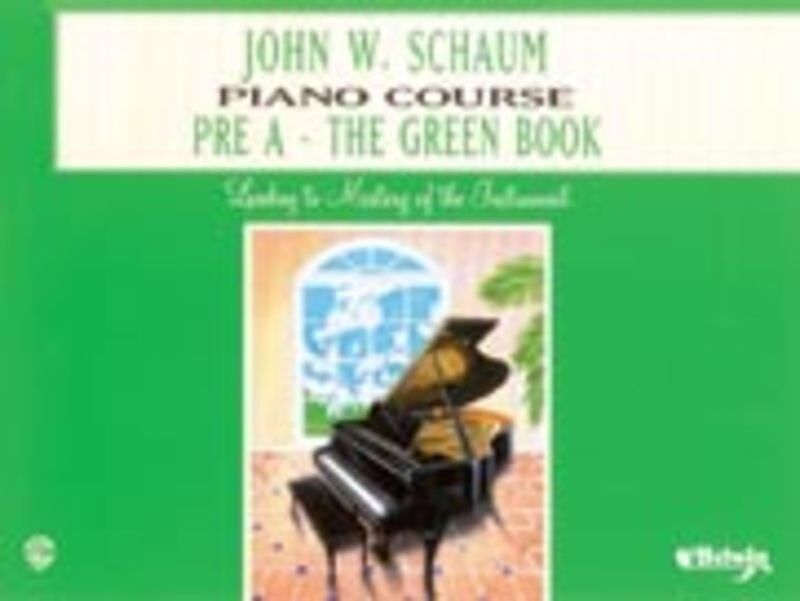 John W Schaum Piano Course Pre-A Green Book - Primer Level, 48 Pages, Alfred Music